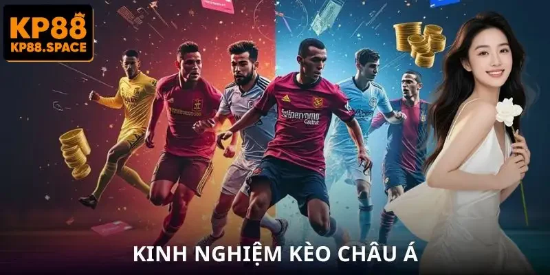 keo-chau-a-kinh-nghiem